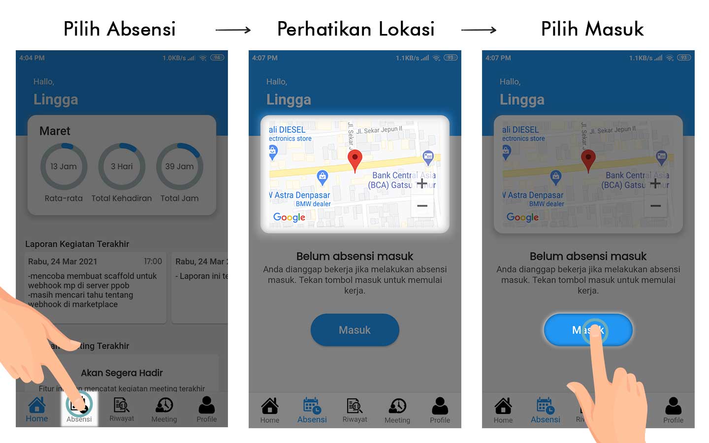 Pilih menu absensi, Perhatikan lokasi, lalu pilih masuk untuk absen masuk